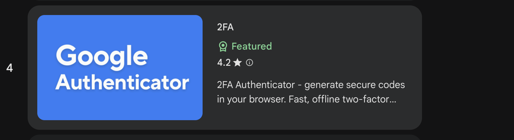 A 2FA extension using Google Authenticator branding — Featured badge, not made by Google